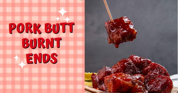 Perfect Pork Butt Burnt Ends Recipe