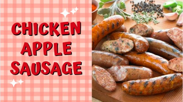 Delicious Chicken Apple Sausage Recipe