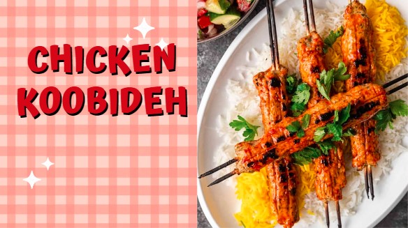 Best Chicken Koobideh Recipe | Iranian Chicken Kebabs