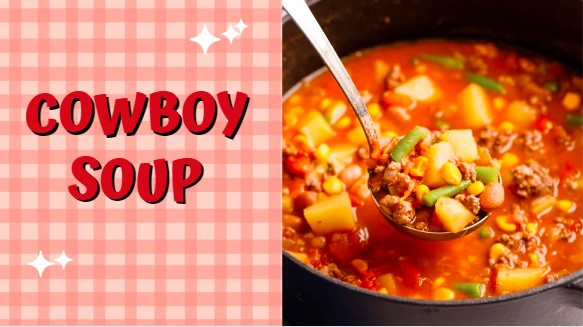 Easy Cowboy Soup Recipe