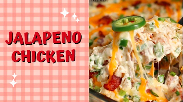 Super Yummy Jalapeno Popper Chicken Recipe