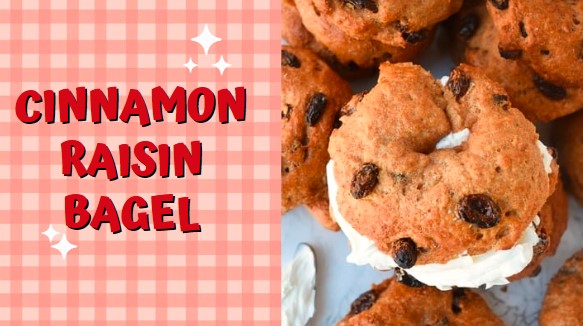 Best Cinnamon Raisin Bagel Recipe