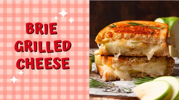 Super Yummy And Easy Brie Grilled Cheese Recipe In Just 18 minutes