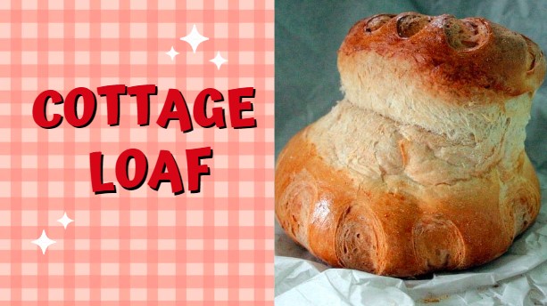 Soft And Easy Cottage Loaf Recipe