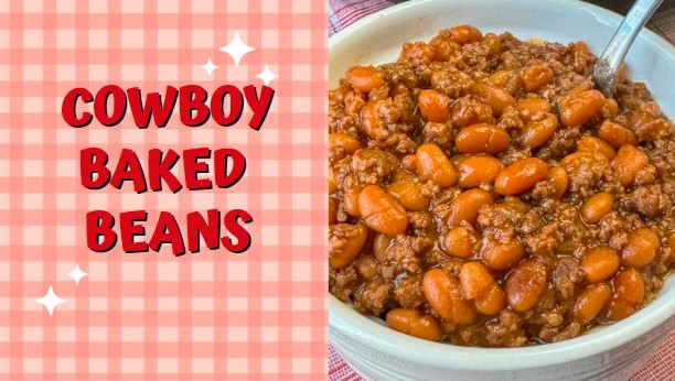 Easy Cowboy Baked Beans Recipe