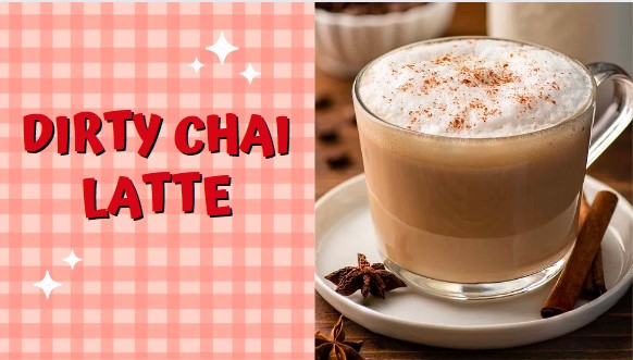 Super Easy Dirty Chai Latte Recipe