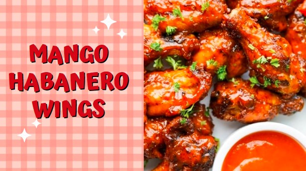 Tempting Mango Habanero Wings Recipe