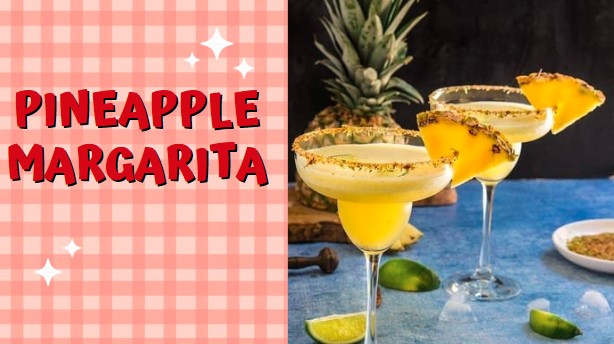 Yummy Pineapple Margarita Recipe