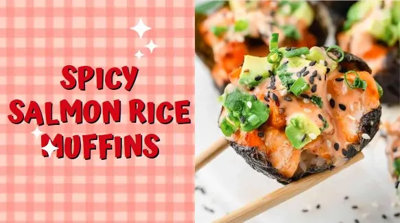 Spicy Salmon Rice Muffins